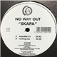 No Way Out - Skapa
