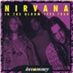 Nirvana - In The Bloom 1990 Tour