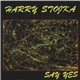 Harry Stojka - Say Yes
