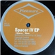 Spacer IV - EP