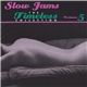 Various - Slow Jams - The Timeless Collection Volume 5