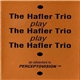 The Hafler Trio - The Hafler Trio Play The Hafler Trio Play The Hafler Trio