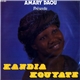 Kandia Kouyaté - Balassama Amary Daou Présente