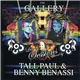 Tall Paul & Benny Benassi - The Gallery - Live Sessions
