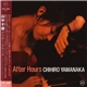 Chihiro Yamanaka - After Hours