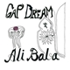 Gap Dream - Ali Baba