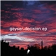Geyser - Decision