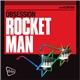 Obsession - Rocket Man
