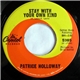 Patrice Holloway - Stay With Your Own Kind / That's All You Got To Do
