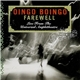 Oingo Boingo - Farewell: Live From The Universal Amphitheatre