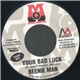 Beenie Man - Your Bad Luck