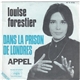 Louise Forestier - Dans La Prison De Londres