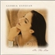 Gloria Estefan - It's Too Late