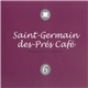 Various - Saint-Germain-Des-Prés Café 6