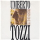 Umberto Tozzi - Presto Io E Te