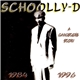 Schoolly-D - A Gangster's Story