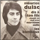 Maurice Dulac - Dis A Ton Fils