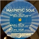 Magnetic Soul - Wispo-Tech