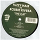 Fuzzy Hair vs. Robbie Rivera - The Cat