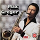 Max Greger - Tanzmusik Mit Max Greger = Dansez Avec Max Greger = Ballate Con Max Greger