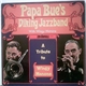 Papa Bue's Viking Jazzband With Wingy Manone - A Tribute To Wingy Manone
