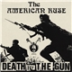 American Ruse - Death By The Gun