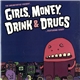 The Breakfastaz - Girls, Money, Drink & Drugs