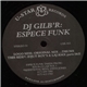 DJ Gilb'R - Espece Funk