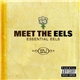 Eels - Meet The Eels Essential Eels Vol. 1 1996-2006