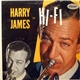 Harry James - Harry James In Hi-fi