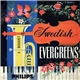 Underhållningsorkestern Conducted By Gösta Theselius - A Bouquet Of Swedish Evergreens