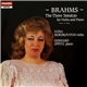 Brahms, Lydia Mordkovitch, Gerhard Oppitz - The Three Sonatas For Violin And Piano