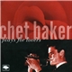 Chet Baker - Plays For Lovers