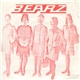 Bearz - She's My Girl