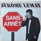 Jérôme Lemay - Sans Arrêt