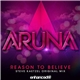 Aruna - Reason To Believe
