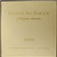 Collegium Aureum, Bach, Händel, Telemann, Lully, Vivaldi, Stamitz - Meister Des Barock