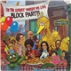 Sesame Street - On The Street Where We Live - Block Party