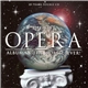 Various - The Best Opera Album In The World ... Ever!