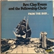 Rev. Clay Evans And The Fellowship Choir - From The Ship