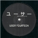 User - Fourteen