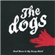 The Dogs , The Launderettes - Split