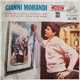 Gianni Morandi - Que Hago Con El Latin / Il Ragazzo Del Muro Della Morte / Corri Corri / La Mia Ragazza