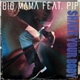 Big Mama Feat. Pip - Shake Your Body