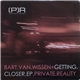Bart Van Wissen - Getting Closer EP