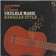 Don Baduria - Ukulele Magic Hawaiian Style