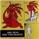 Dr. John W. Rawlings - One Devil And Two Beasts