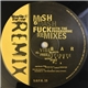 Mish Mash - Fuck With The Programme (Remixes)
