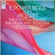 E. Power Biggs Plays Mozart, Zoltan Rozsnyai Conducting The Columbia Symphony - The 17 Festival Sonatas For Organ And Orchestra