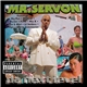 Mr. Servon - Da Next Level